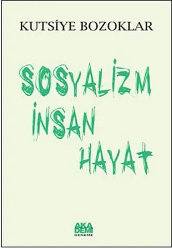 Sosyalizm İnsan Hayat