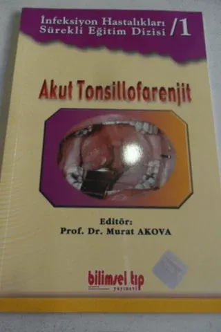 Akut Tonsillofarenjit