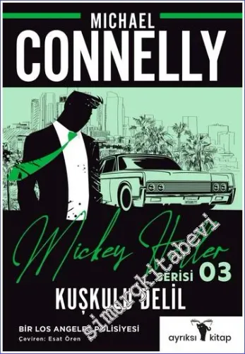 Kuşkulu Delil – Mickey Haller Serisi 3 - 2023
