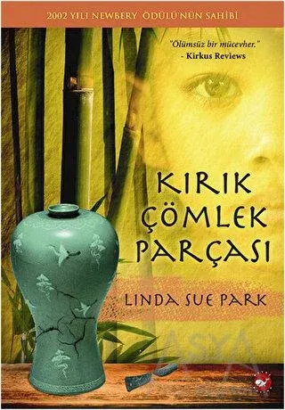 Kırık Çömlek Parçası 2002 Yılı Newbery Ödülü'nün Sahibi