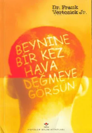 Beynine Bir Kez Hava Değmeye Görsün Beyin Cerrahisi Öyküleri