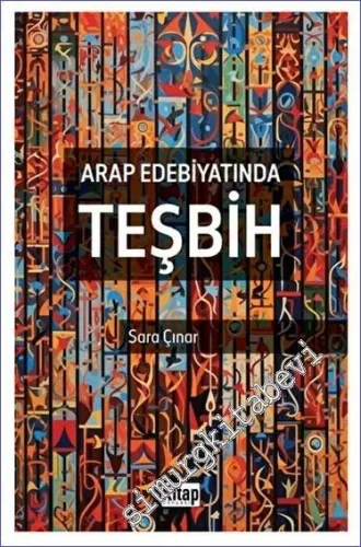 Arap Edebiyatında Teşbih -        2023