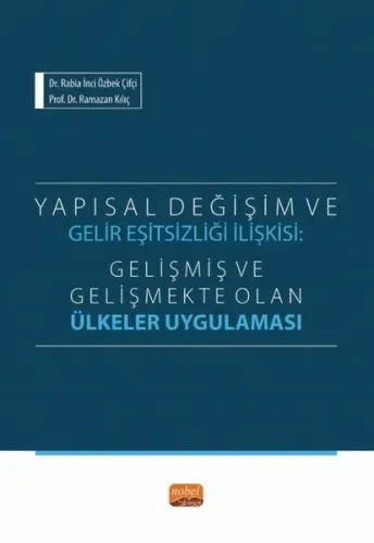 Yapısal Değişim ve Gelir Eşitsizliği İlişkisi