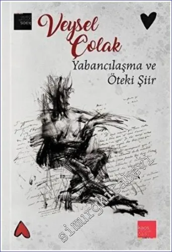 Yabancılaşma ve Öteki Şiir - 2022