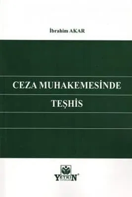 Ceza Muhakemesinde Teşhis