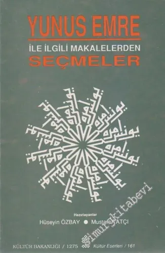 Yunus Emre İle İlgili Makalelerden Seçmeler -        1991