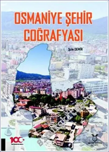 Osmaniye Şehir Coğrafyası -         2023