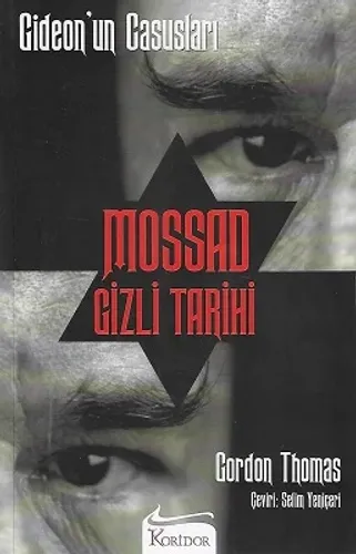 Mossad Gizli Tarihi Gideon'un Casusları