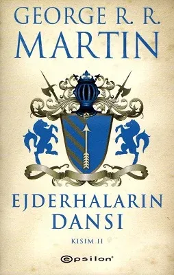 Ejderhaların Dansı Kısım 2