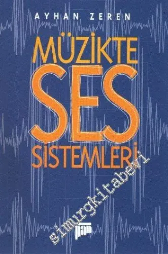Müzikte Ses Sistemleri -        2008