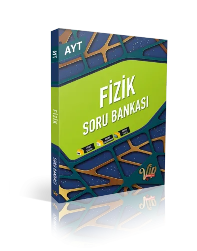 VİP AYT FİZİK SORU BANKASI Kolektif