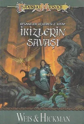 İkizlerin Savaşı - Ejderha Mızrağı - 2. Kitap