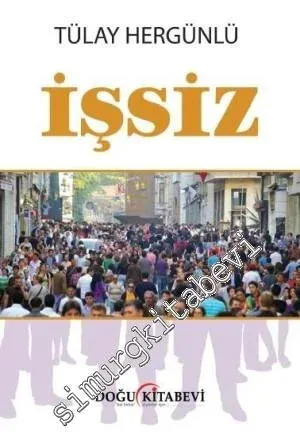 İşsiz -         2014