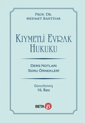 Kıymetli Evrak Hukuku Ders Notları (Mehmet Bahtiyar)