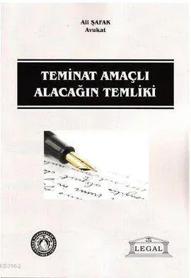 Teminat Amaçlı Alacağın Temliki