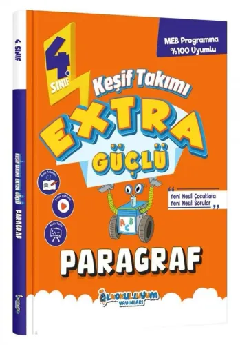 İLKOKULLUYUM YAY. KEŞİF TAKIMI 4.SINIF EXTRA GÜÇLÜ PARAGRAF