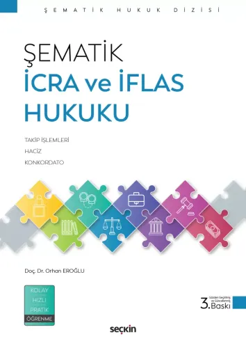 Şematik İcra ve İflas Hukuku Orhan Eroğlu
