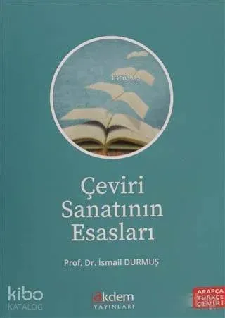 Çeviri Sanatının Esasları; Arapça Türkçe Çeviri