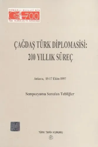 Çağdaş Türk Diplomasisi 200 Yıllık Süreç