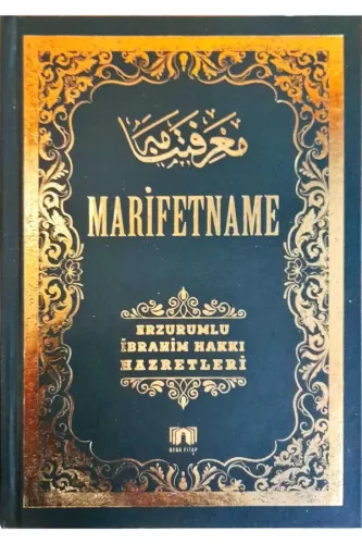 Marifetname | Erzurumlu İbrahim Hakkı Hazretleri Erzurumlu İbrahim Hak