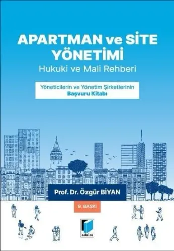 Apartman, Site ve İşhanı Yönetimleri