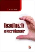 Haczedilmezlik ve Benzer Müesseseler 1