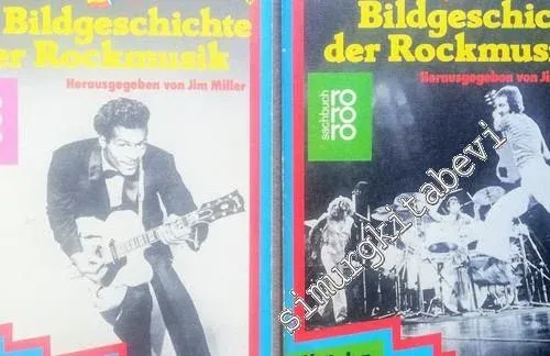 Rolling Stone. Bildgeschichte der Rockmusik. Band 1: Von Sonny Boy Williamson zu den Beach Boys. Band 2: Von den Searchers zu Bruce Sprinsteen -        1979