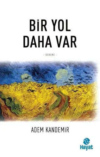 Bir Yol Daha Var Adem Kandemir