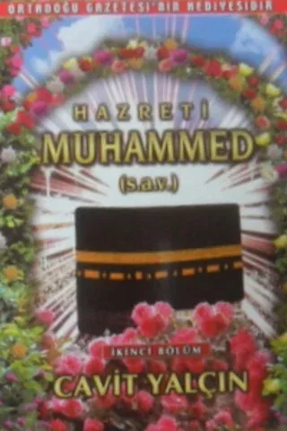 HAZRETİ MUHAMMED (s.a.v) 2.bölüm