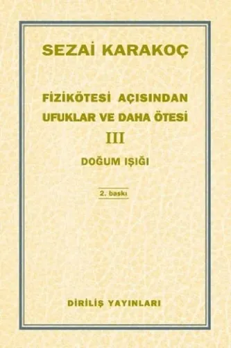 Fizikötesi Açısından Ufuklar ve Daha Ötesi 3