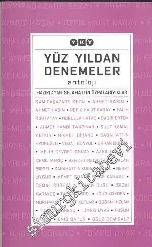 Yüz Yıldan Denemeler -        2006