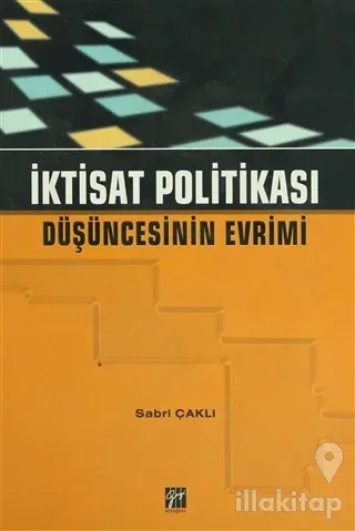 İktisat Politikası Düşüncesinin Evrimi