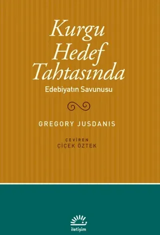 Kurgu Hedef Tahtasında Edebiyatın Savunusu