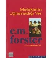 Meleklerin Uğramadığı Yer