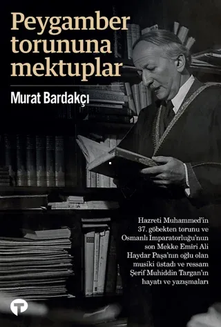 Peygamber Torununa Mektuplar