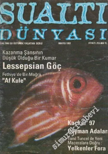 Su Altı Dünyası Dergisi - Dosya: Lesepsian Göç - Sayı: 22      Mayıs