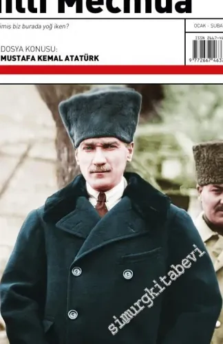 Milli Mecmua Dergisi - Gazi Mustafa Kemal Atatürk - Sayı: 18      Ocak - Şubat