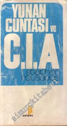 Yunan Cuntası ve CIA -