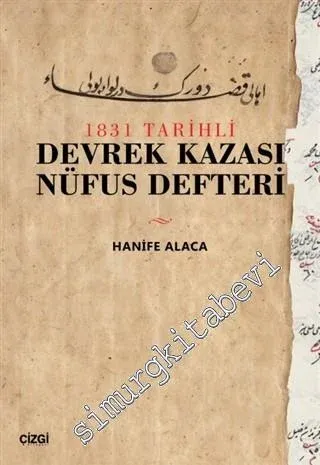 1831 Tarihli Devrek Kazası Nüfus Defteri -         2020