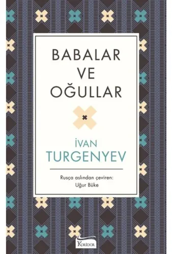 BABALAR ve OĞULLAR  ....... İvan TURGENYEV - Bez Ciltli