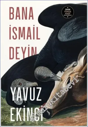Bana İsmail Deyin -