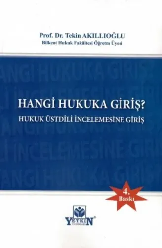 Hangi Hukuka Giriş?