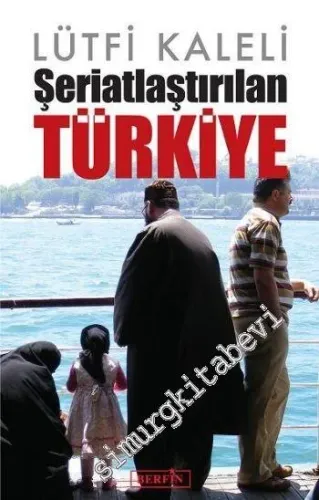 Şeriatlaştırılan Türkiye - 2014
