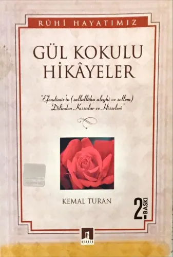 Gül Kokulu Hikayeler