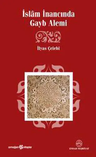 İslâm İnancında Gayb Alemi