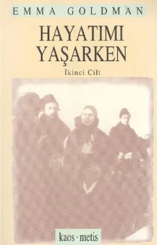 Hayatımı Yaşarken Cilt 2