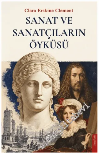 Sanat ve Sanatçıların Öyküsü