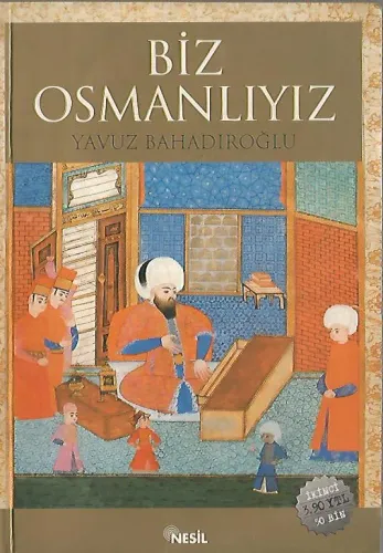 Biz Osmanlıyız