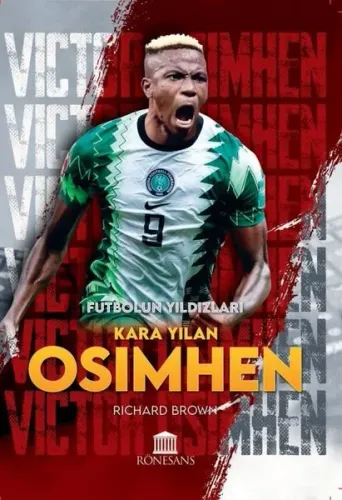 Kara Yılan Osimhen - Futbol'un Yıldızları | benlikitap.com