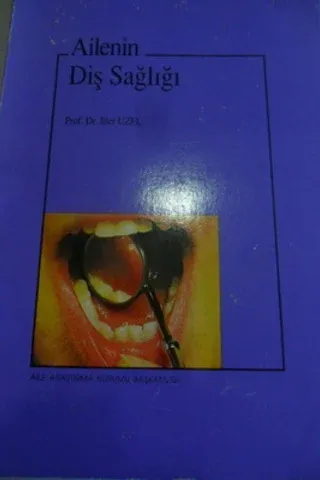 Ailenin Diş Sağlığı